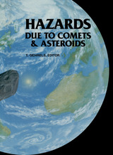 front cover of Hazards Due to Comets and Asteroids