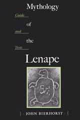 front cover of Mythology of the Lenape