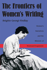 front cover of The Frontiers of Women's Writing
