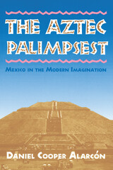 front cover of The Aztec Palimpsest