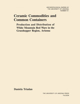 front cover of Ceramic Commodities and Common Containers