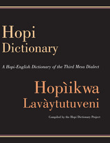front cover of Hopi Dictionary/Hopìikwa Lavàytutuveni