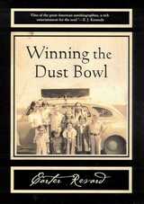 front cover of Winning the Dust Bowl