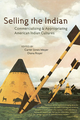 front cover of Selling the Indian
