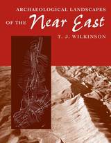 front cover of Archaeological Landscapes of the Near East