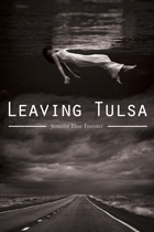 front cover of Leaving Tulsa