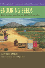 front cover of Enduring Seeds