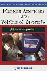 front cover of Mexican Americans and the Politics of Diversity