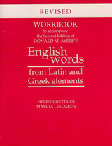 front cover of Workbook to Accompany the Second Edition of Donald M. Ayers's English Words from Latin and Greek Elements