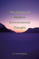 front cover of The Origins of Modern Environmental Thought