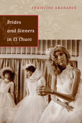 front cover of Brides and Sinners in El Chuco