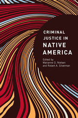 front cover of Criminal Justice in Native America