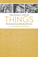 front cover of The Occult Life of Things
