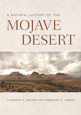 front cover of A Natural History of the Mojave Desert