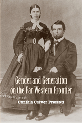 front cover of Gender and Generation on the Far Western Frontier