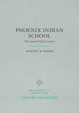 front cover of Phoenix Indian School