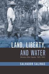 front cover of Land, Liberty, and Water