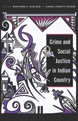 front cover of Crime and Social Justice in Indian Country