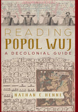 front cover of Reading Popol Wuj