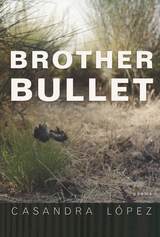 front cover of Brother Bullet