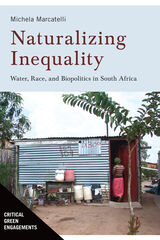 front cover of Naturalizing Inequality