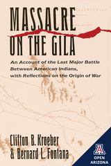 front cover of Massacre on the Gila