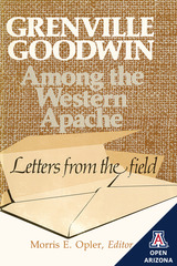 front cover of Grenville Goodwin Among the Western Apache