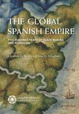 front cover of The Global Spanish Empire
