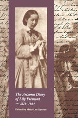front cover of The Arizona Diary of Lily Frémont, 1878–1881