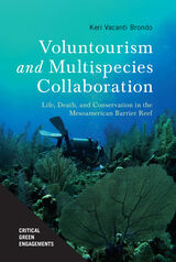 front cover of Voluntourism and Multispecies Collaboration