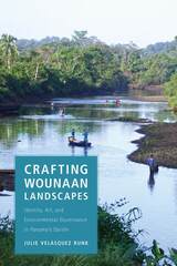 front cover of Crafting Wounaan Landscapes