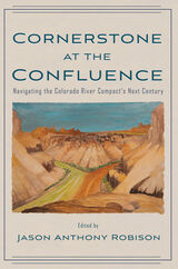 front cover of Cornerstone at the Confluence