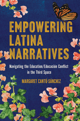 front cover of Empowering Latina Narratives