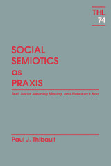 front cover of Social Semiotics As Praxis