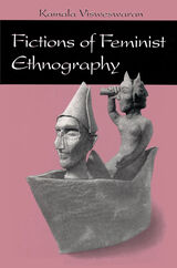 front cover of Fictions Of Feminist Ethnography