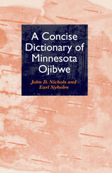 front cover of Concise Dictionary of Minnesota Ojibwe