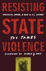 front cover of Resisting State Violence