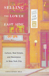 front cover of Selling The Lower East