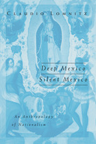 front cover of Deep Mexico, Silent Mexico