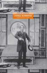 front cover of Change Mummified