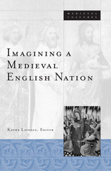 front cover of Imagining A Medieval English Nation