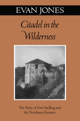 front cover of Citadel In The Wilderness