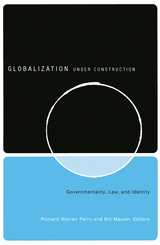 front cover of Globalization Under Construction