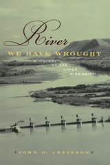front cover of The River We Have Wrought