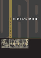 front cover of Urban Encounters