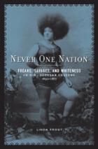 front cover of Never One Nation