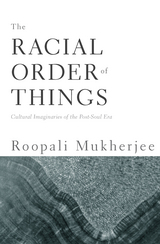 front cover of The Racial Order Of Things