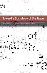 front cover of Toward a Sociology of the Trace