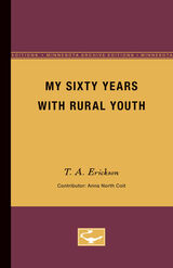 front cover of My Sixty Years with Rural Youth