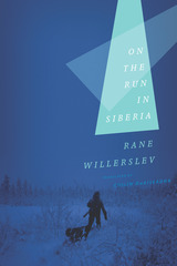 front cover of On the Run in Siberia